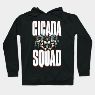 Cicada Squad Cicadas Nature's comeback kid funny Hoodie